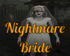 Nightmare Bride