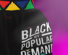 $Black.Popular.Demand