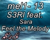 S3RL- Feel the Melody