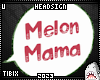 Melon Mama