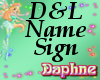 D&L Name Sign