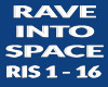 [iL] RAVE INTO SPACE RIS