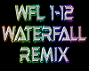 WATERFALL remix