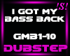 !S!I Got My Bass Back P1