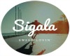 Sigala - Sweet Lovin' 