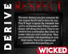 DER Wicked Respect Sign