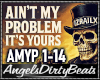 Ain't My Problem