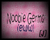 [J] Noobie Germs!