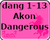 Dangerous