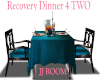 RECOVERY DINNER JJ