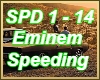 Speeding Eminem