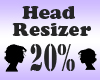 Head Resizer 20%