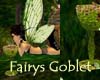 fairy goblet