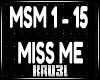 Kl Miss Me