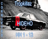 Tropkillaz - HIDEHO