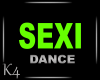SEXI Slow  DANCE