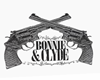 Bonnie & Clyde Sign