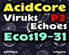 AcidCore - Echoes P2