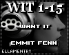 Want It-Emmit Fenn