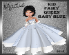 Fairy Queen Kid Blue