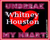 WHITNEY HOUSTON-UNBREAK