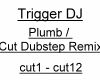 [MH] DJ Trigger Cut