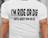 White Tee Ride or Die