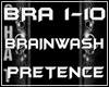 BRAINWASH - PRETENCE