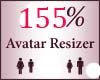 155% Scaler Avatar Resiz