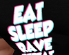 Eat Rave - Shirt BR4
