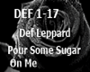 Def Leppard Pour Some