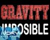 [K1] IMPOSIBLE GRAVITY