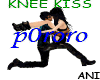 *Mus* Knee Kiss
