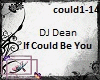 [K]DJ Dean-If Could ....