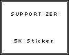 Support Zer, 5k