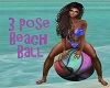 Beach Ball 3 poses
