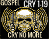 CRY NO MORE PART 2 C.W.