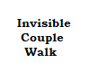 Invisible Couple Walk