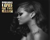 Rihanna-Lov on the brain