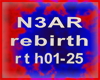 N3AR rebirth 1/2