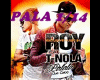 Palala ROY & T NOLA