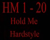 Hold Me Hardstyle 