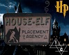 House-Elf Placement Sign
