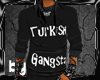 Turkish Gangsta Shirt