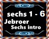 Jeborer - Into Sechs