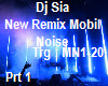 Dj Sia Mobile Noise #1