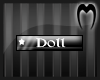 [M] VIP - Doll