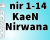 L* KaeN-Nirwana