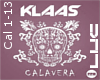 [L]Calavera~Klaas