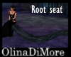(OD) Bluewood Root seat